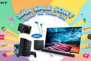 Nhiều ưu đãi hấp dẫn với chương trình “SĂN SALE SONY – QUẨY HÈ THỎA CHÍ” 