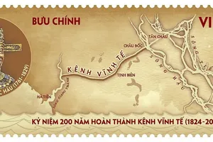 An Giang: Phát hành bộ tem kỷ niệm 200 năm hoàn thành kênh Vĩnh Tế