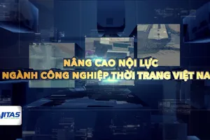 Nâng cao nội lực ngành công nghiệp thời trang Việt Nam