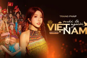 Trang Pháp phát hành mini album "Mãi là người Việt Nam"