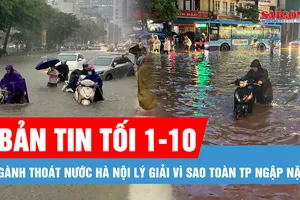 Bản tin tối 1-10: Người dân Nghệ An trắng đêm chạy lũ; Vì sao TP Hà Nội ngập nặng?