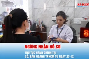 Podcast bản tin tối 23-12: Ngừng nhận hồ sơ thủ tục hành chính tại sở, ban ngành TPHCM, từ ngày 27-12