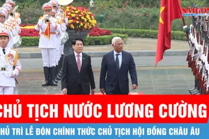 Chủ tịch nước Lương Cường chủ trì lễ đón chính thức Chủ tịch Hội đồng châu Âu António Costa