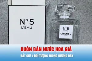 Podcast bản tin tối 8-2: Bắt giữ 4 đối tượng trong đường dây buôn bán nước hoa giả