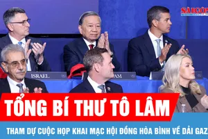 Tổng Bí thư Tô Lâm tham dự cuộc họp khai mạc Hội đồng Hòa bình về Dải Gaza