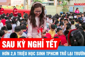 Hơn 2,6 triệu học sinh TPHCM náo nức ngày đầu trở lại lớp