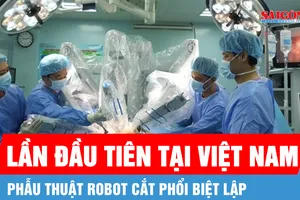 Lần đầu triển khai phẫu thuật robot cắt phổi biệt lập tại Việt Nam