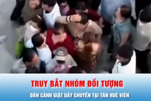 Podcast bản tin chiều 11-3: Truy bắt nhóm đối tượng dàn cảnh giật dây chuyền tại Tân Huê Viên