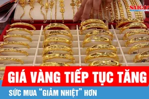 Thị trường vàng 3-4: Giá vàng tiếp tục tăng, sức mua “giảm nhiệt” hơn