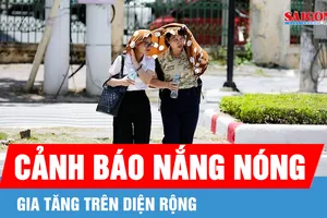 Nắng nóng gay gắt gia tăng trên diện rộng