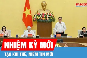 Tạo khí thế, niềm tin mới cho nhiệm kỳ mới