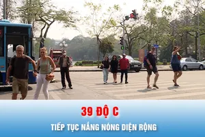 Podcast bản tin trưa 6-4: Tiếp tục nắng nóng diện rộng, hàng loạt trạm đo ghi nhận 39 độ C