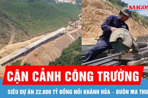 Siêu dự án 22.000 tỷ đồng nối Khánh Hòa - Buôn Ma Thuột: Dự kiến thông xe trước 2-9