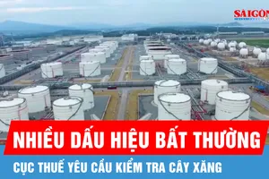 Phát hiện nhiều dấu hiệu bất thường, cục thuế yêu cầu kiểm tra cây xăng