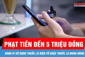 Hút thuốc lá điện tử hoặc thuốc lá nung nóng có thể bị phạt đến 5 triệu đồng