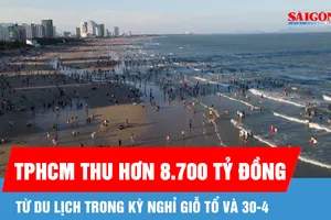 TPHCM thu hơn 8.700 tỷ đồng từ du lịch dịp Giỗ Tổ và 30-4 