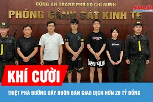 TPHCM: Triệt phá đường dây buôn bán khí cười giao dịch hơn 20 tỷ đồng