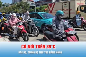 Podcast bản tin chiều 2-6: Bắc bộ, Trung bộ tiếp tục nắng nóng, có nơi trên 39°C