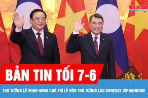 Bản tin tối 7-6: Thủ tướng Lê Minh Hưng chủ trì lễ đón Thủ tướng Lào Sonexay Siphandone