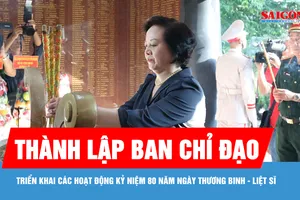 Thành lập Ban chỉ đạo triển khai các hoạt động kỷ niệm 80 năm Ngày Thương binh - Liệt sĩ
