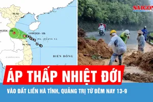 Tối và đêm nay 13-9, áp thấp nhiệt đới đi vào đất liền từ Hà Tĩnh đến Quảng Trị