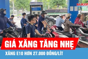 Giá xăng tăng nhẹ, dầu diesel giảm từ 15 giờ ngày 1-10
