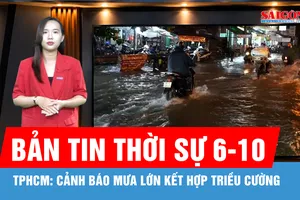Bản tin thời sự ngày 6-10: Cảnh báo mưa lớn kết hợp triều cường, người dân TPHCM đề phòng ngập lụt