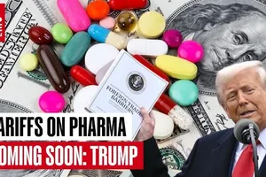 Mỹ có kế hoạch tăng thuế dược phẩm nhập khẩu lên 250%
