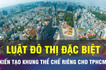 18 GIỜ NGÀY 9-5: Kiến tạo khung thể chế ổn định cho TPHCM