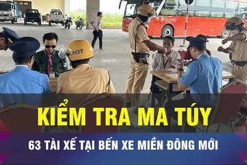 18 GIỜ NGÀY 8-7: Kiểm tra ma túy tài xế tại Bến xe Miền Đông mới
