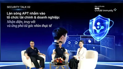 Bài toán ứng phó của doanh nghiệp trước làn sóng tấn công APT