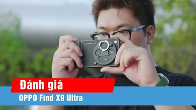 OPPO Find X9 Ultra tập trung mạnh vào trải nghiệm nhiếp ảnh trên smartphone