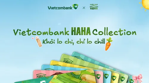 Vietcombank Haha Collection "mở khóa" cơ hội trải nghiệm độc quyền cùng Quán Nhà Haha