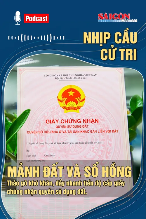 Nhịp cầu cử tri: MẢNH ĐẤT VÀ SỔ HỒNG
