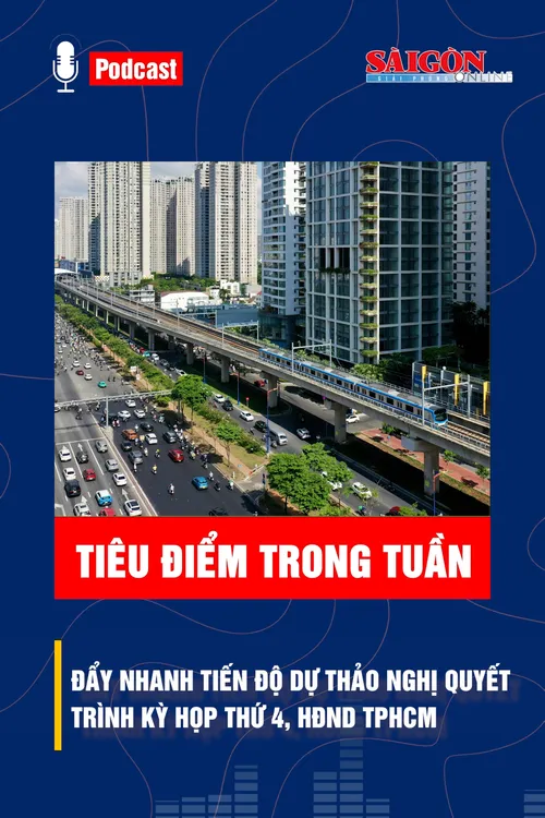 Tiêu điểm trong tuần: ĐẨY NHANH TIẾN ĐỘ DỰ THẢO NGHỊ QUYẾT TRÌNH KỲ HỌP THỨ 4, HĐND TPHCM
