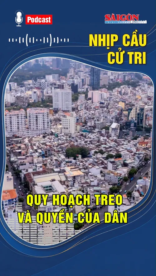 Nhịp cầu cử tri: Quy hoạch treo và quyền của dân