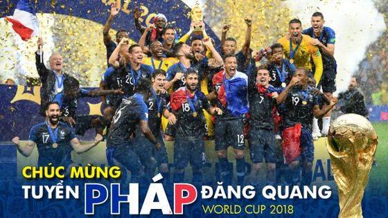 Món quà tặng bạn đọc: Tuyển Pháp đăng quang World Cup 2018