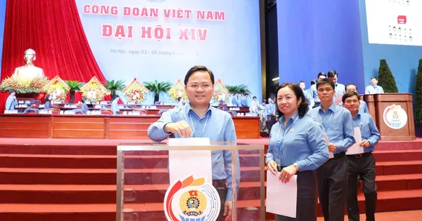 Đại hội XIV Công đoàn Việt Nam dự kiến bầu 135 ủy viên Ban Chấp hành