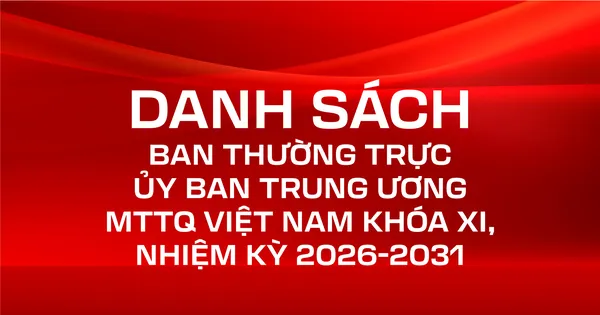 Danh sách Ban Thường trực Ủy ban Trung ương MTTQ Việt Nam khóa XI, nhiệm kỳ 2026-2031