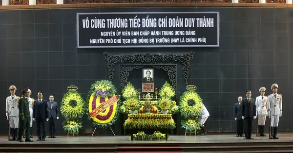 Tiễn biệt nguyên Phó Chủ tịch Hội đồng Bộ trưởng Đoàn Duy Thành
