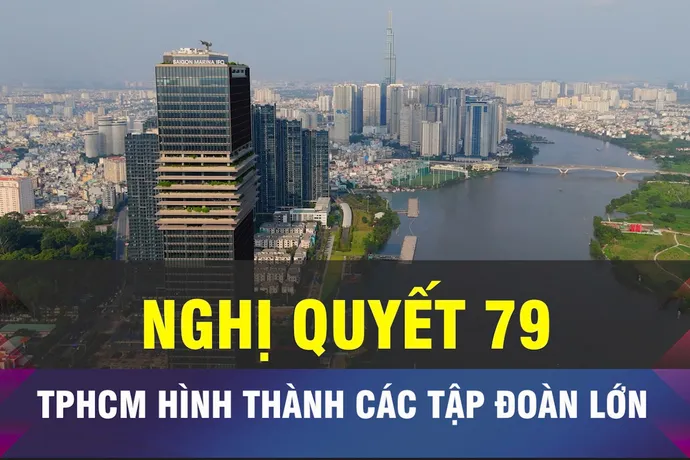 18 GIỜ NGÀY 26-1: TPHCM sẽ có loạt tập đoàn lớn nhờ Nghị quyết 79