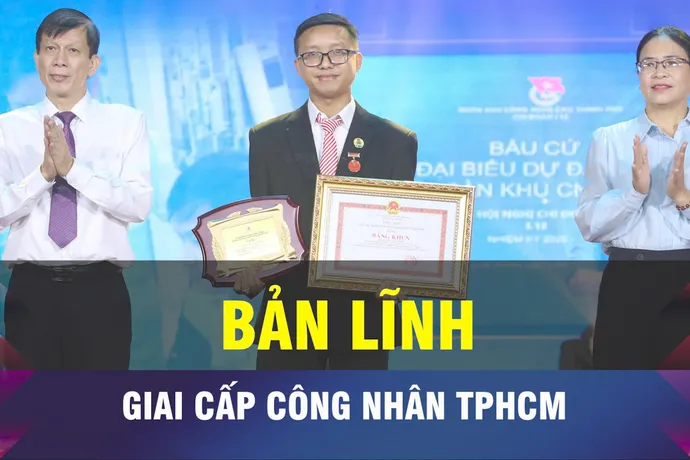 18 GIỜ NGÀY 4-2: Bản lĩnh của giai cấp công nhân TPHCM