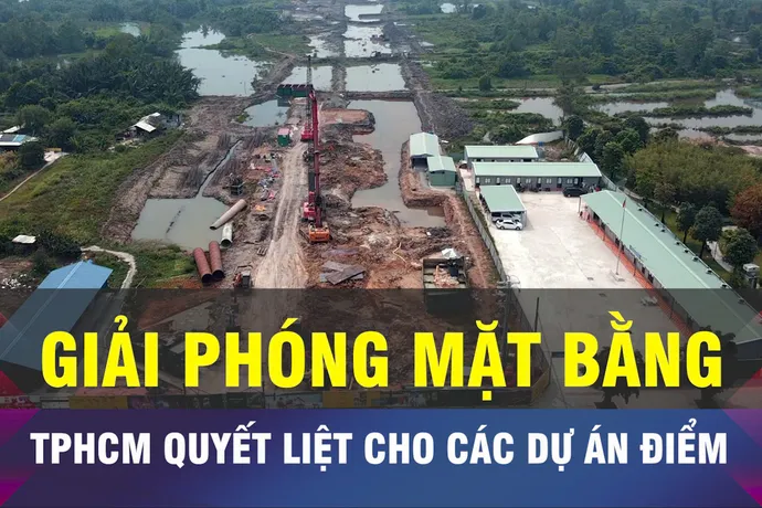 18 GIỜ NGÀY 22-5: TPHCM quyết liệt khâu giải phóng mặt bằng