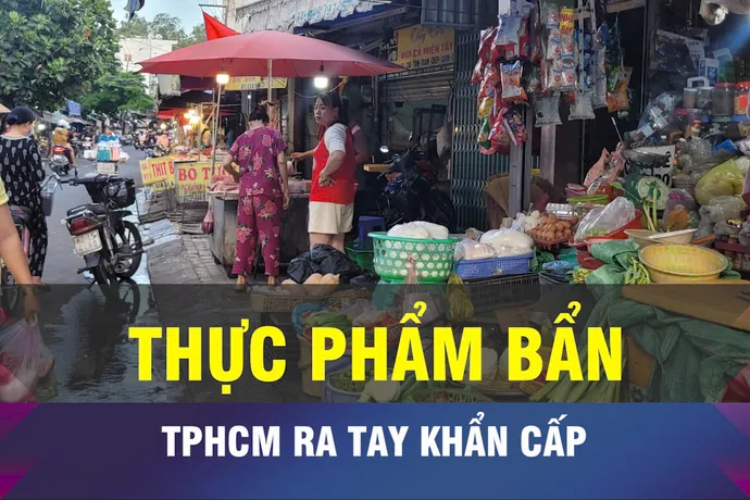 18 GIỜ NGÀY 5-6: TPHCM chặn thực phẩm bẩn, bảo vệ sức khỏe người dân