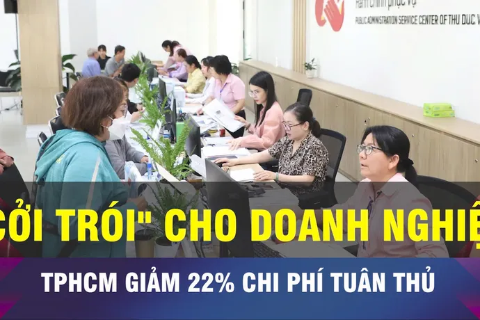 18 GIỜ NGÀY 20-6: TPHCM giảm 22% chi phí tuân thủ cho doanh nghiệp