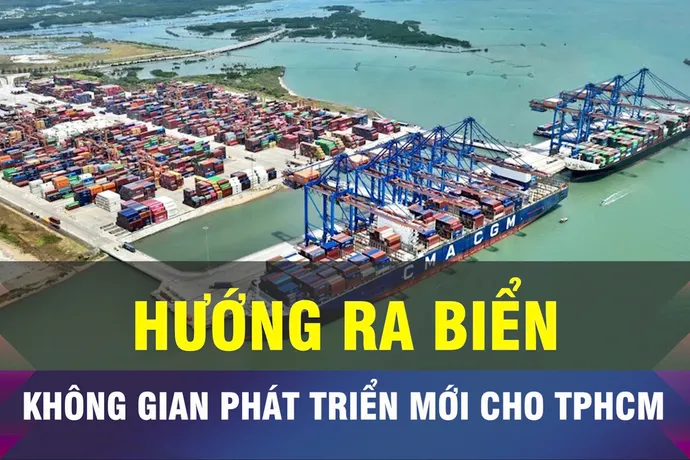 18 GIỜ NGÀY 31-7: Hướng biển, không gian phát triển mới của TPHCM