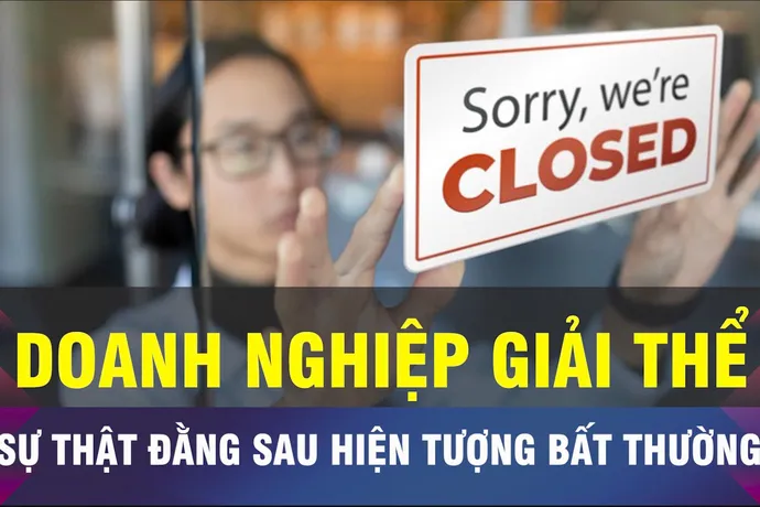 18 GIỜ NGÀY 5-9: Doanh nghiệp ồ ạt giải thể, liệu có bất thường?