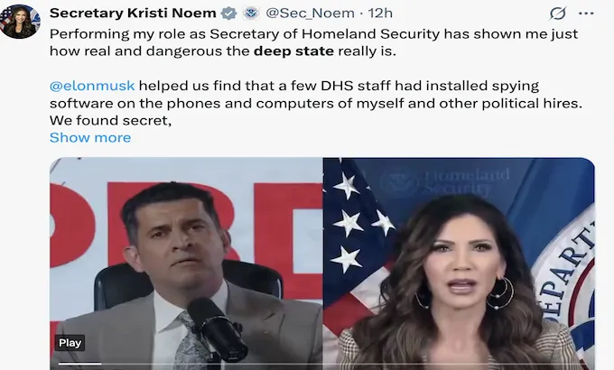 Trong cuộc trò chuyện kéo dài một giờ với podcaster MAGA Patrick Bet-David, được công bố vào ngày 26/2/2026, Bộ trưởng An ninh Nội địa Mỹ, bà Kristi Noem cho biết: "Việc thực hiện vai trò của tôi với tư cách là Bộ trưởng An ninh Nội địa đã cho tôi thấy “nhà nước ngầm” (deep state) thực sự tồn tại như thế nào và nguy hiểm đến mức nào. Ảnh chụp màn hình tài khoản nền tảng mạng xã hội X của Bộ trưởng An ninh Nội địa Mỹ Kristi Noem