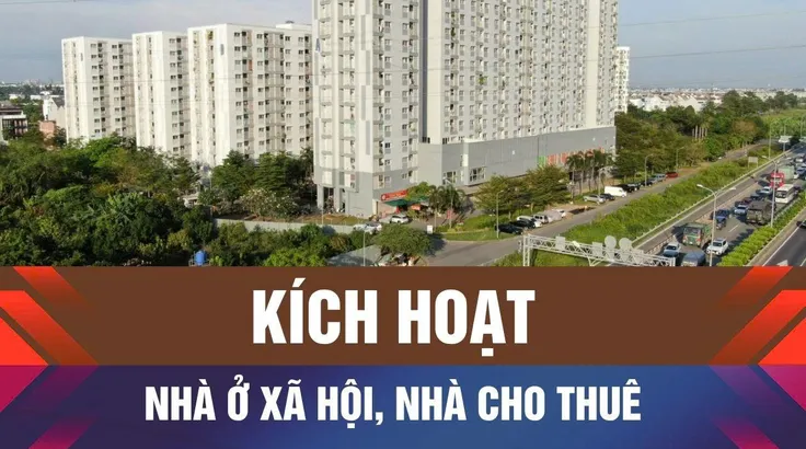 Khai thông nhà ở xã hội, nhà cho thuê