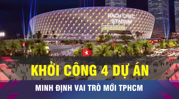 18 GIỜ NGÀY 14-1: Loạt dự án định hình cấu trúc mới cho TPHCM